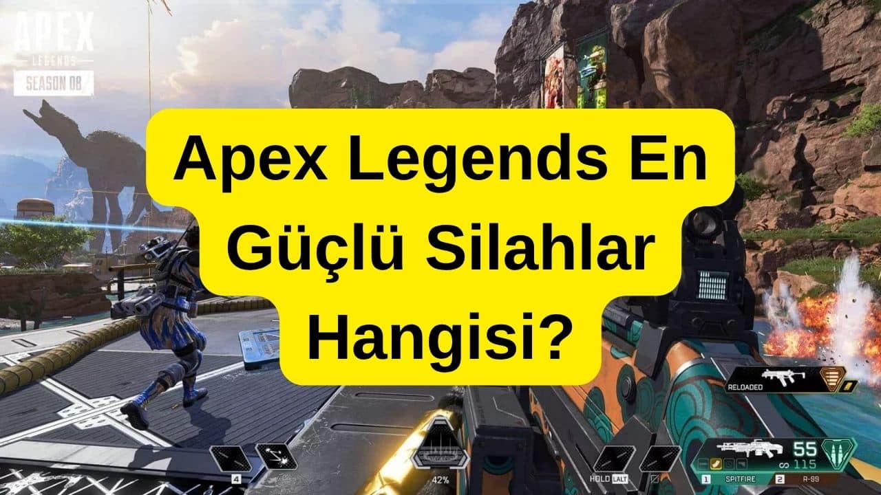 Apex Legends en güçlü silahlar