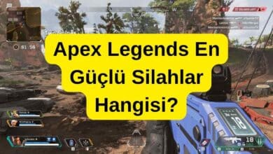 Apex Legends en güçlü silahlar