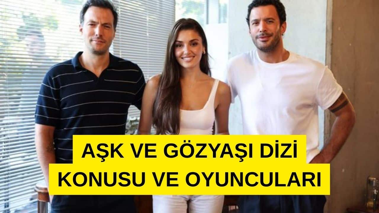 Aşk ve Gözyaşı Dizi Konusu