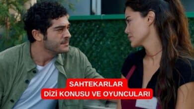 Sahtekarlar Dizi Konusu