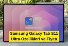 Samsung Galaxy Tab S11 Ultra Özellikleri