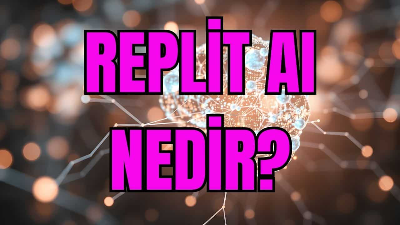 Replit AI Ne Demek