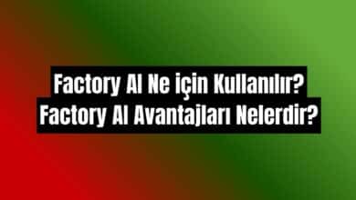 Factory AI Ne için Kullanılır