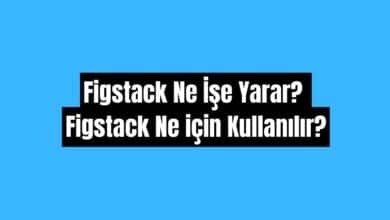 Figstack Ne İşe Yarar
