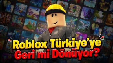 Roblox Türkiye’ye Geri mi Dönüyor