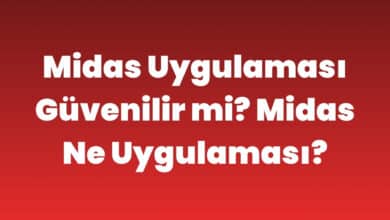 Midas Uygulaması Güvenilir mi