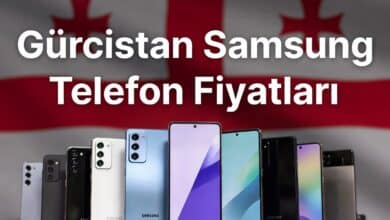 Gürcistan Samsung Telefon Fiyatları 2026