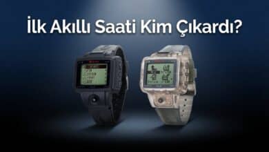 İlk Akıllı Saati Kim Çıkardı