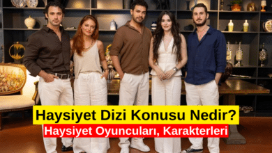 Haysiyet Dizi Konusu Nedir? Oyuncuları, Karakterleri