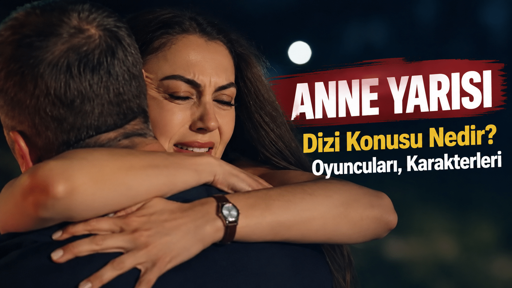 Anne Yarısı Dizi Konusu