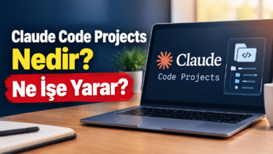 Claude Code Projects Nedir? Ne İşe Yarar?