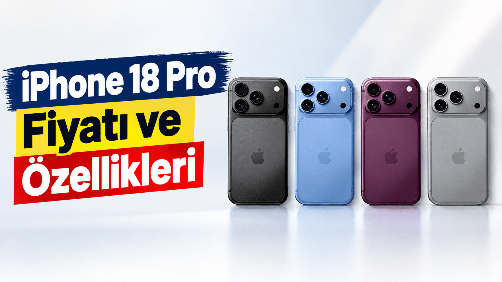 iPhone 18 Pro Fiyatı
