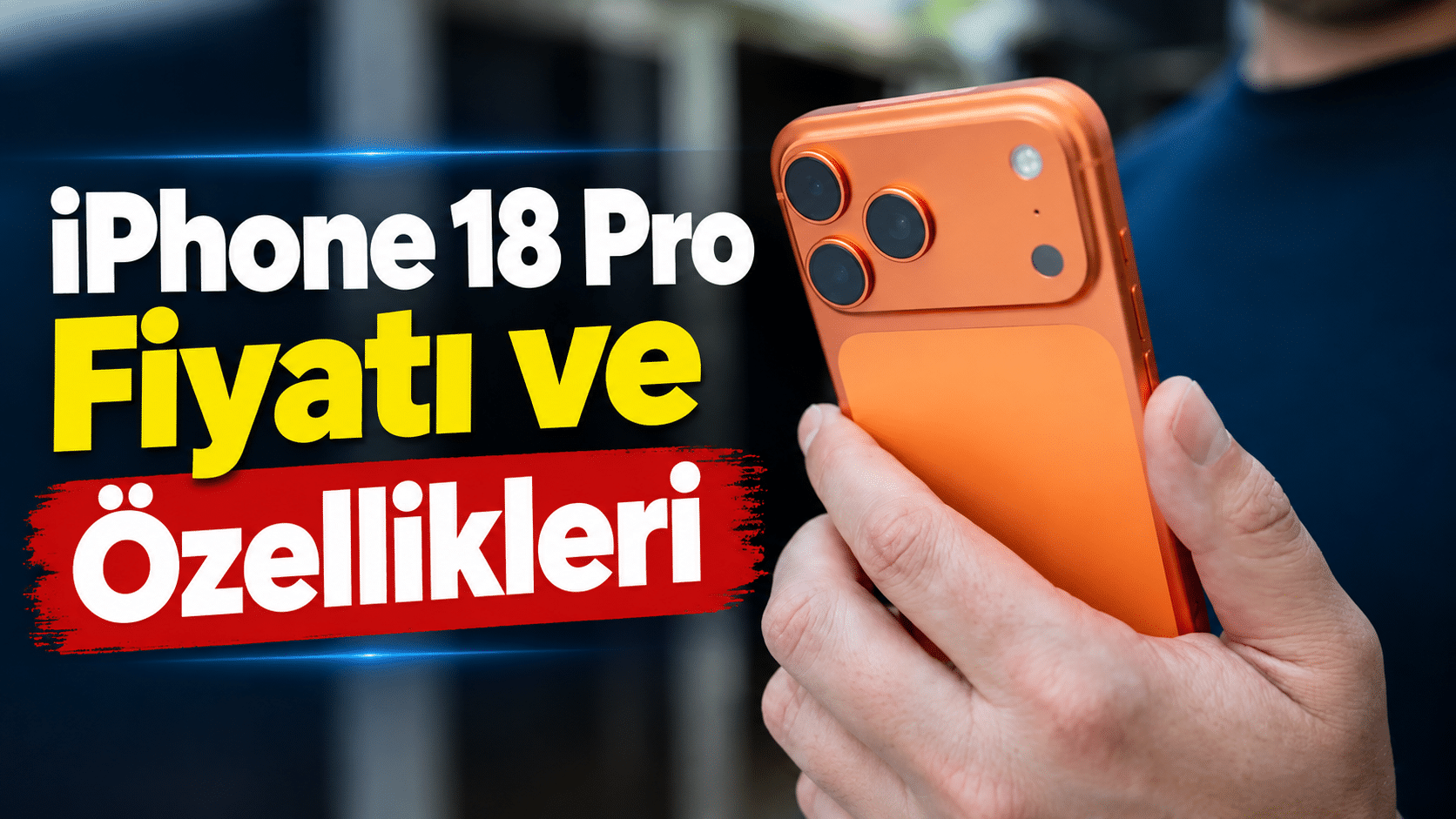 iPhone 18 Pro Fiyatı